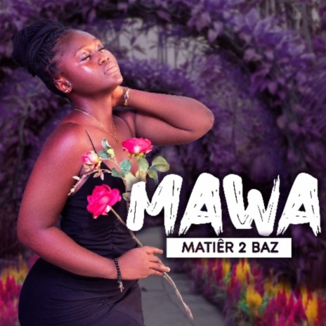 MAWA | Boomplay Music