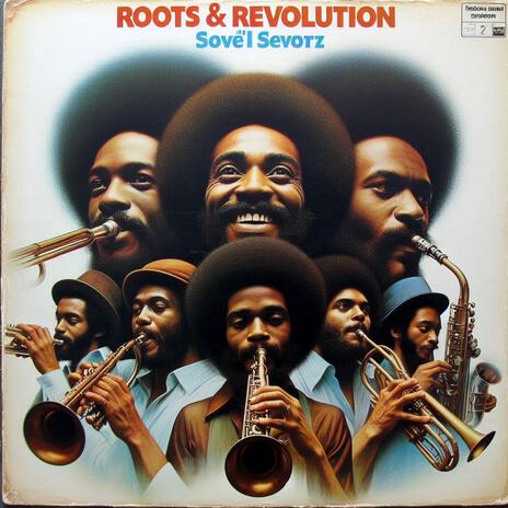 Roots & Revolution | Boomplay Music