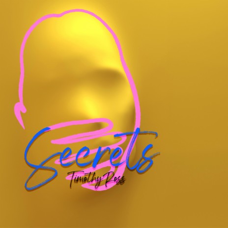 Secrets | Boomplay Music