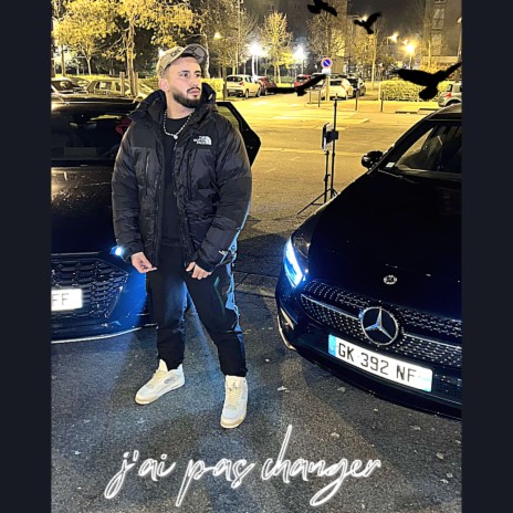 J'ai pas changer | Boomplay Music