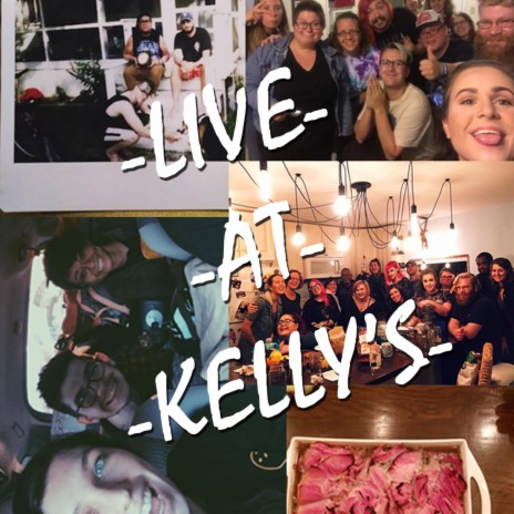 Live at Kelly's (Live) | Boomplay Music