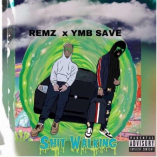 Shit Walking (feat. YMB Save)