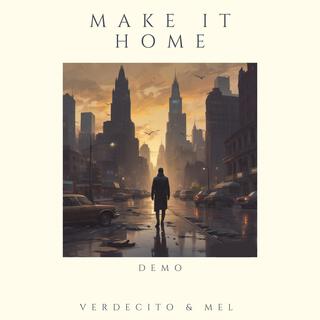 Make it Home (demo)