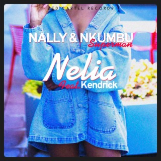 Nelia (feat. Kendrick)