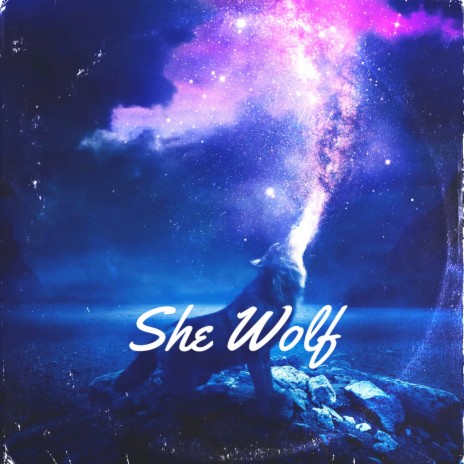 She Wolf | Boomplay Music