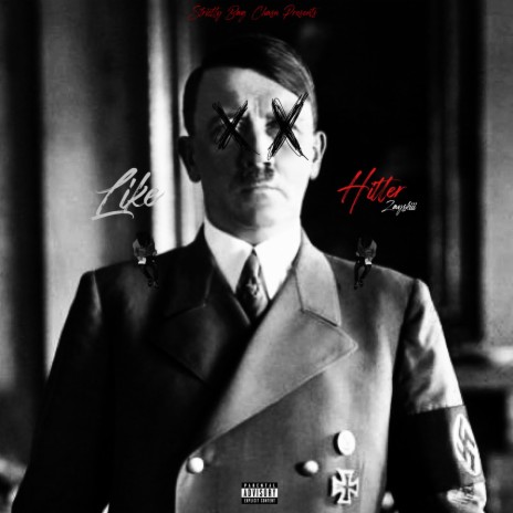 Like Hitler | Boomplay Music