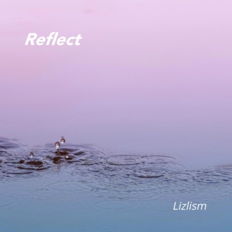 Reflect | Boomplay Music