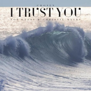 I Trust You (Radio Edit)