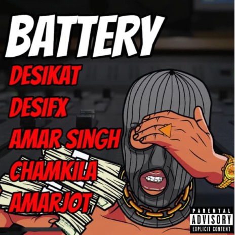 Battery ft. Desifx, Amar Singh Chamkila & Amarjot | Boomplay Music