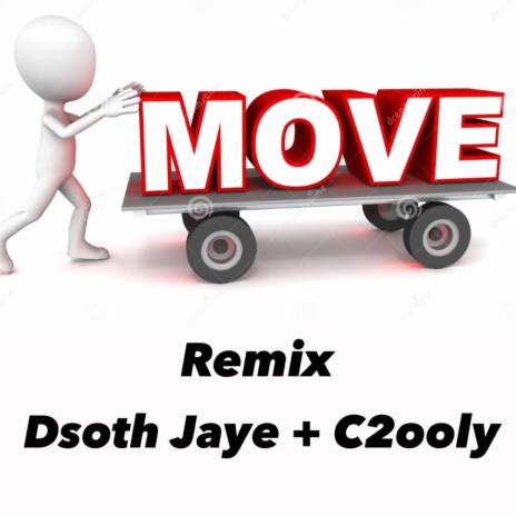Move (Remix) ft. C2ooly | Boomplay Music