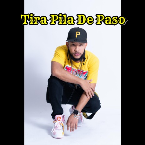Tira Pila De Paso | Boomplay Music
