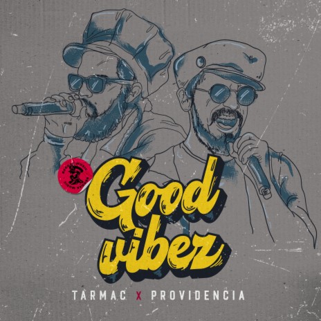 Good Vibez ft. Providencia | Boomplay Music