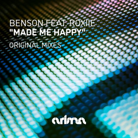 Made Me Happy (Vocal Mix) ft. Roxiie | Boomplay Music