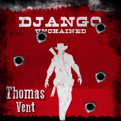 Django Unchained | Boomplay Music