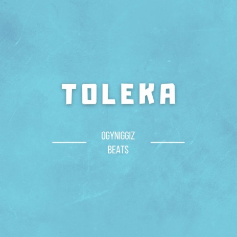Toleka (Instrumental) | Boomplay Music