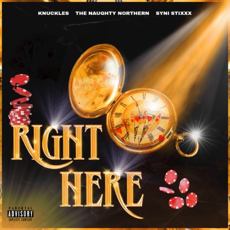 Right Here ft. Knuckles & Syni Stixxx | Boomplay Music