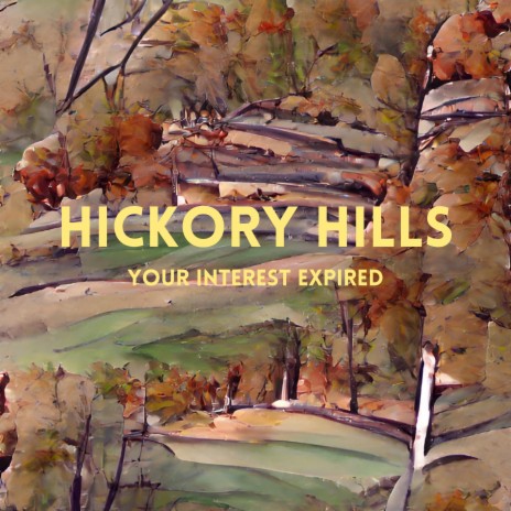 Hickory Hills | Boomplay Music