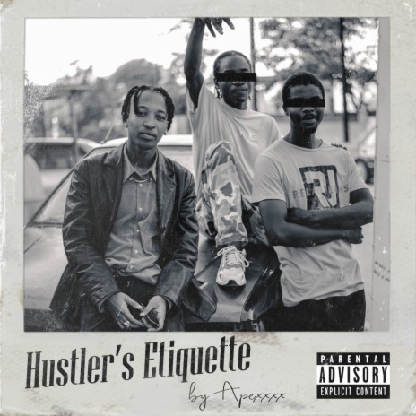 Hustler's Etiquette | Boomplay Music