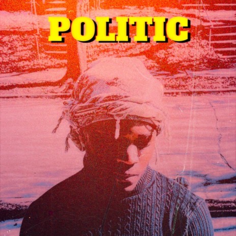 Politic | Boomplay Music