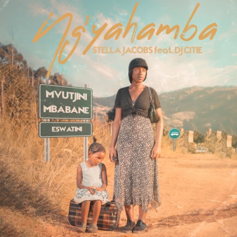 Ng'yahamba ft. Dj Citie | Boomplay Music