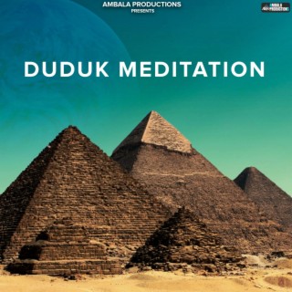 Duduk Meditation