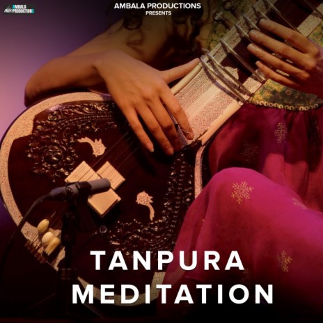 Tanpura Meditation