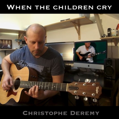 When the Children Cry | Boomplay Music