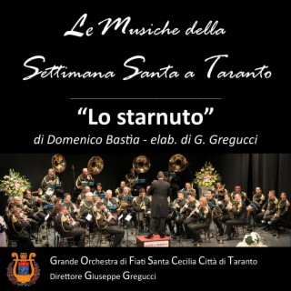 LO STARNUTO (funeral march)