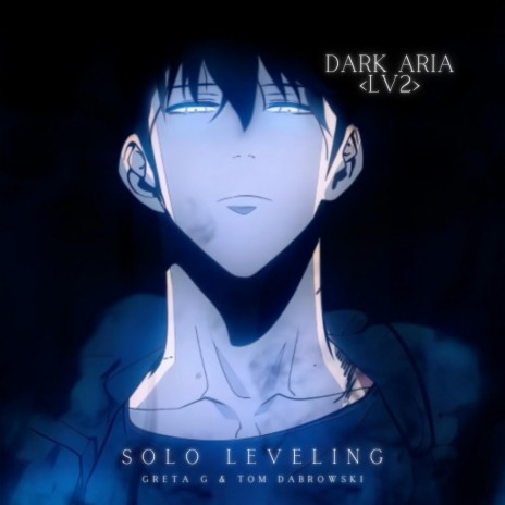 DARK ARIA LV2 (Epic Vocal Orchestral) ft. Tom Dabrowski | Boomplay Music