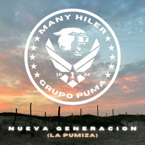 Nueva Generacion (La pumiza) | Boomplay Music