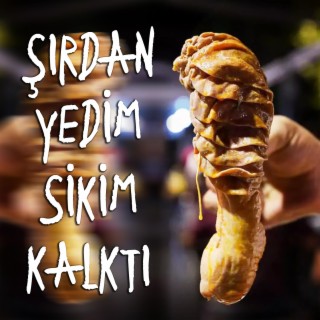 Şırdan Yedim Sikim Kalktı