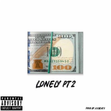 Lonely, Pt. 2 (drill type beat) | Boomplay Music