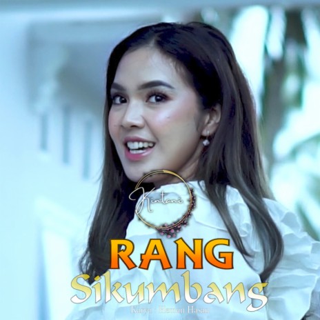 Rang Sikumbang | Boomplay Music