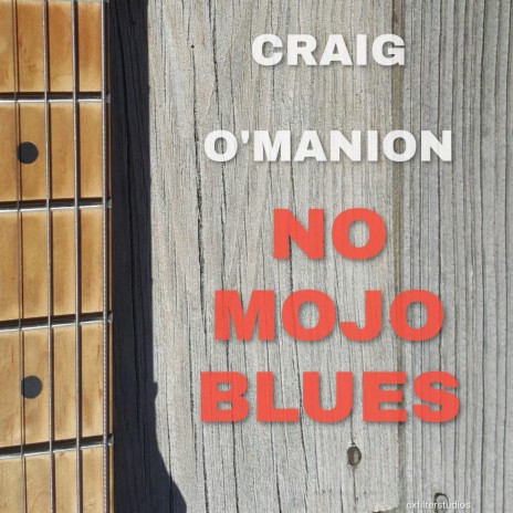 No Mojo Blues | Boomplay Music