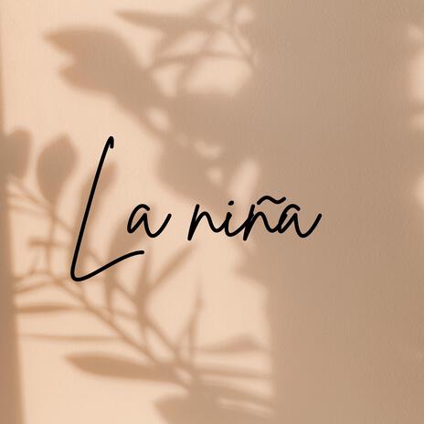 La niña | Boomplay Music