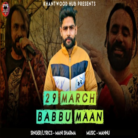 29 March Babbu Maan | Boomplay Music