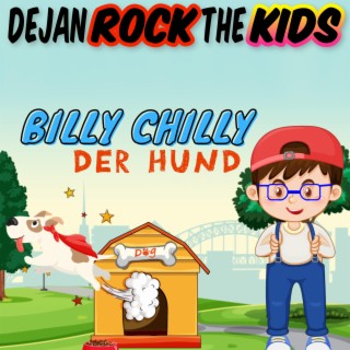 Billy Chilly der Hund