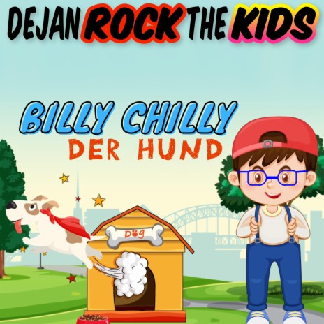 Billy Chilly der Hund | Boomplay Music