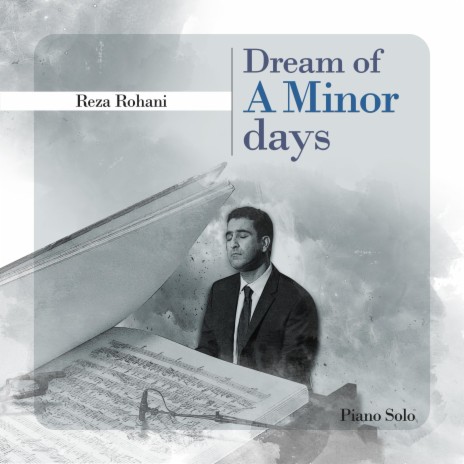 Dream Of A Minor Days | Boomplay Music