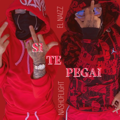 Si te pegai ft. NvshoFlight | Boomplay Music