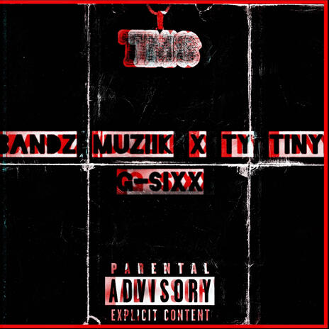 G-Sixx ft. Ty Tiny | Boomplay Music