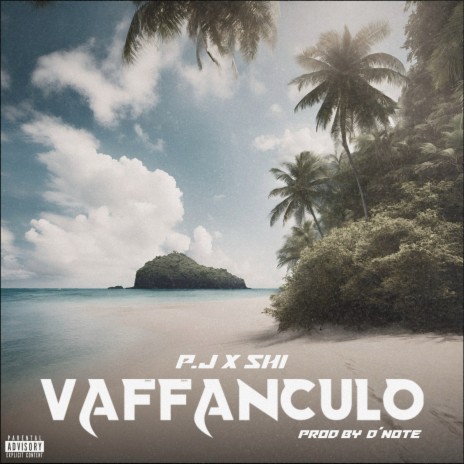 VAFFANCULO ft. SH1 & DnoteOnDaBeat | Boomplay Music