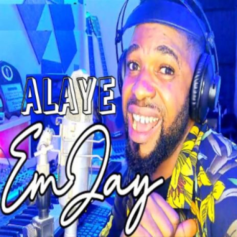 Alaye | Boomplay Music