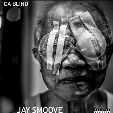 Da Blind | Boomplay Music