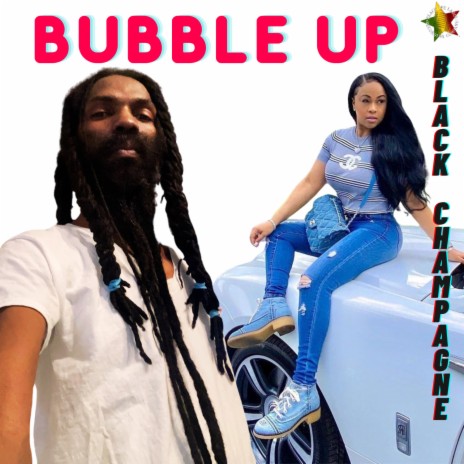Bubble Up | Boomplay Music