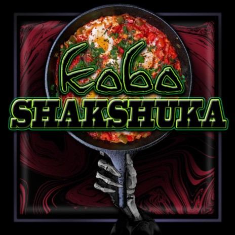 Shakshuka | Boomplay Music