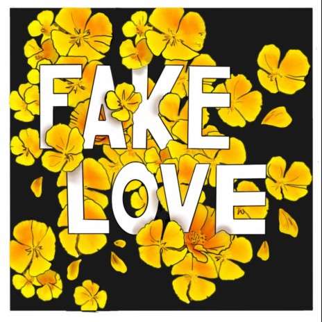 Fake Love.