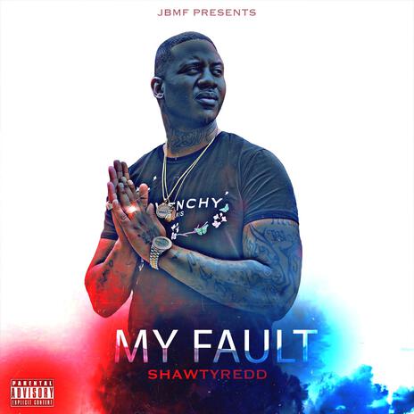 My fault | Boomplay Music