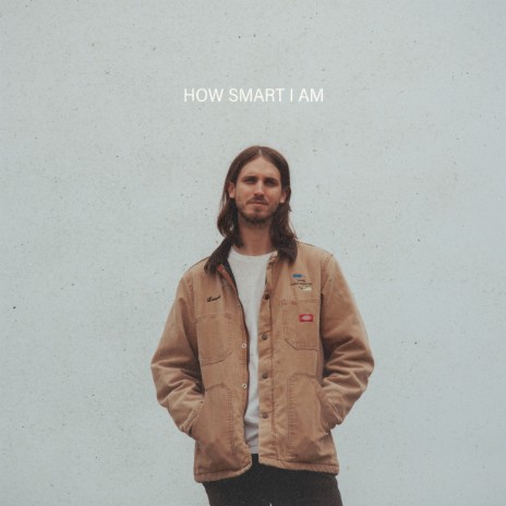 How Smart I Am | Boomplay Music