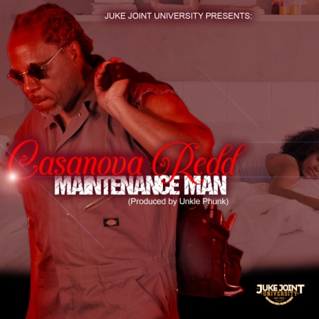 Maintenance Man by Casanova Redd